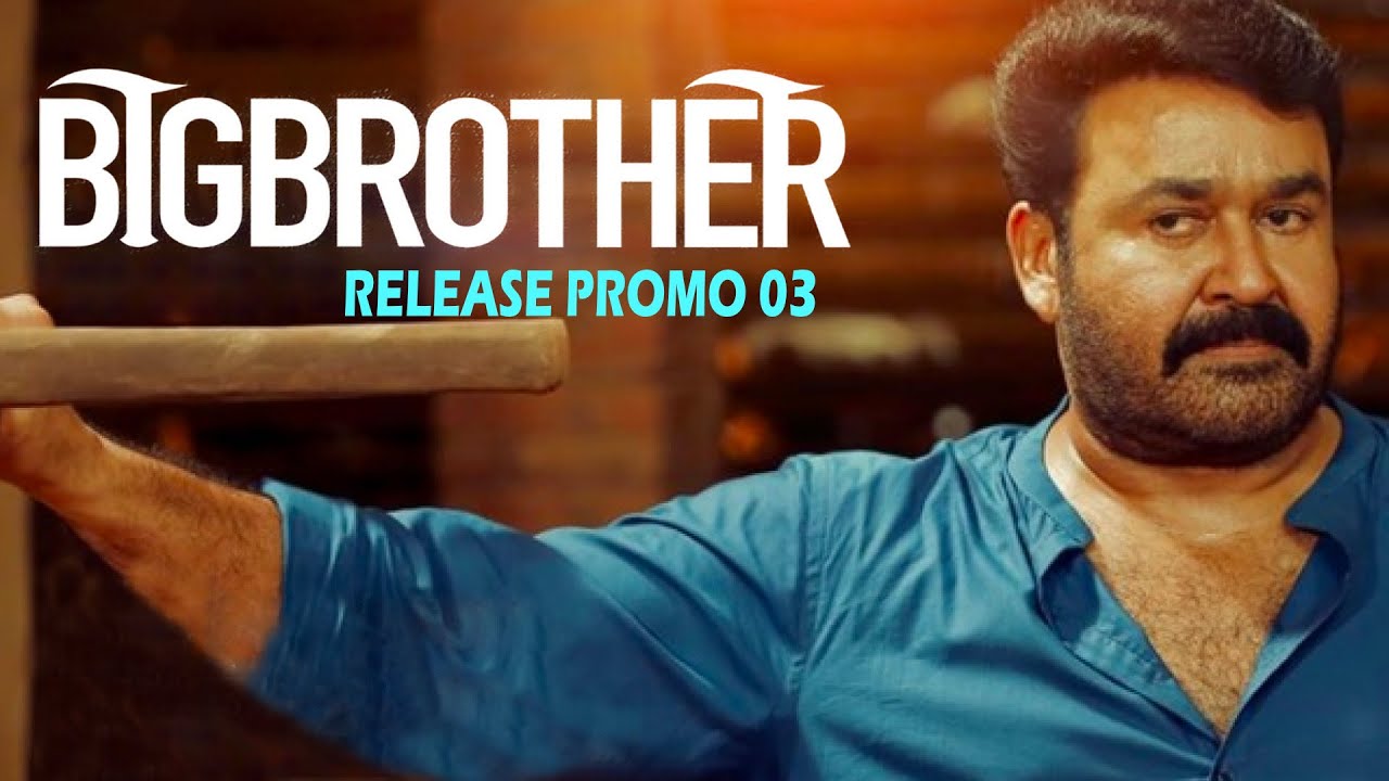 BIG BROTHER | Hindi Dubbed | Releasing Promo 3 | Mohanlal | Arbaaz Khan