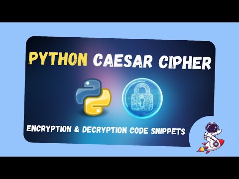 Learn Cryptography Basics using Caesar Cipher algorithm | Python Projects