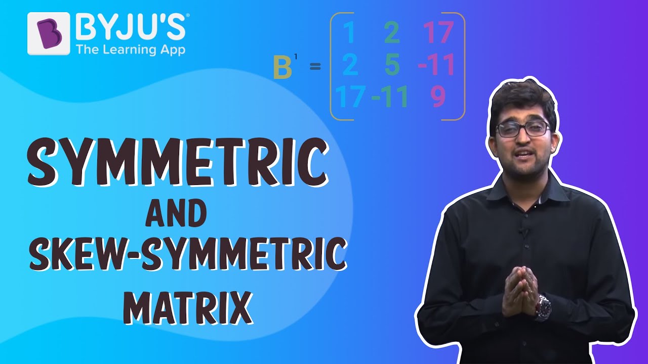 Master Symmetric & Skew-Symmetric Matrices: Easy Problem-Solving Techniques 📊