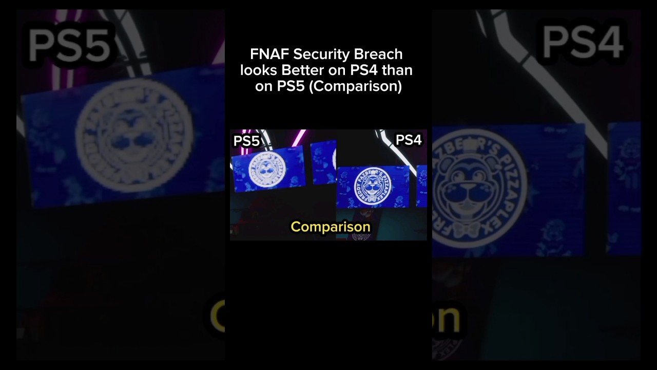 FNAF Security Breach Looks Better on PS4 than PS5 🎮