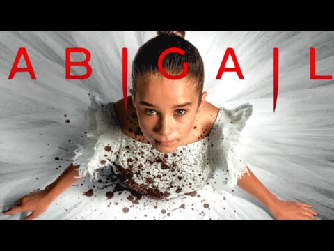 You Won't believe What Happens Next in the ABIGAIL 2024 Trailer