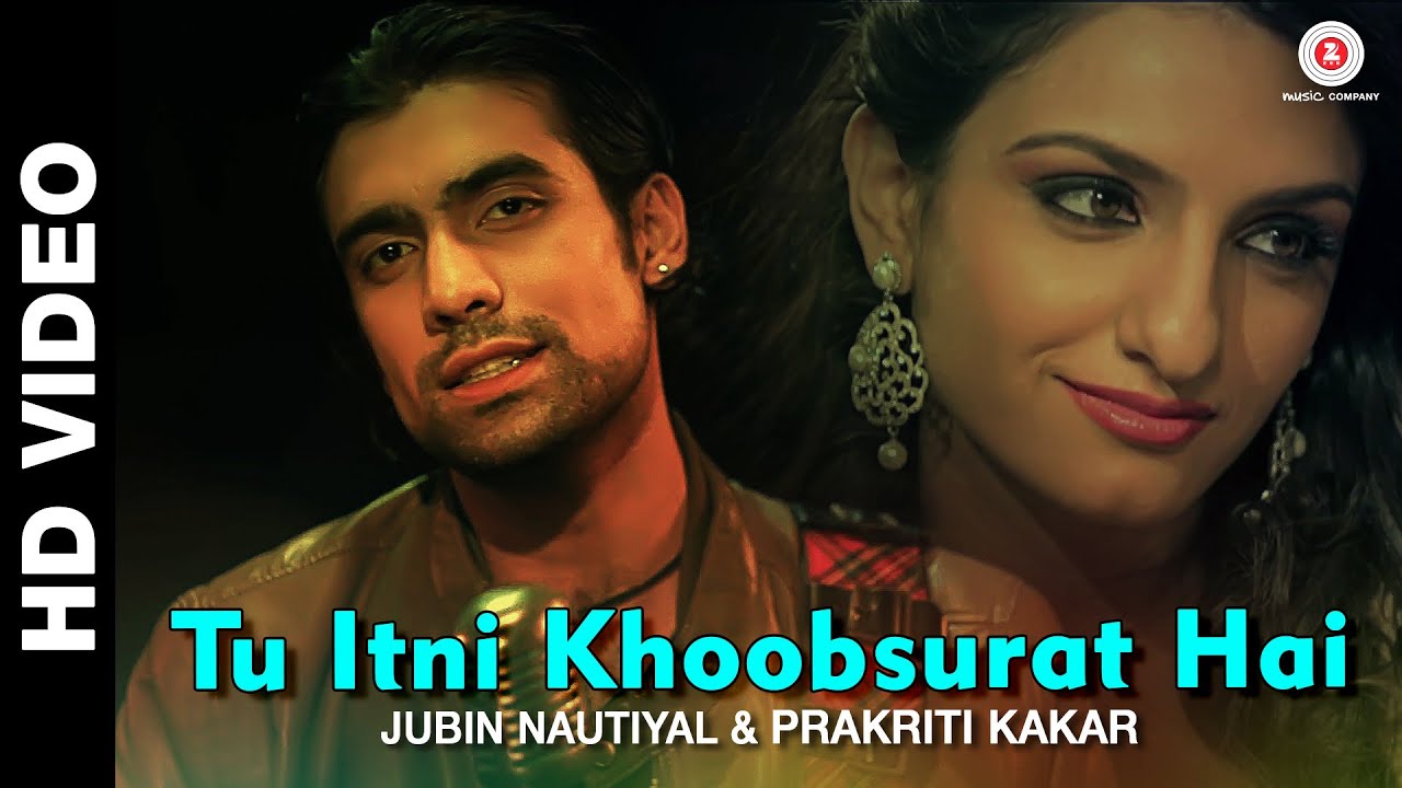 Tu Itni Khoobsurat Hai Reloaded 🎶 | Jubin Nautiyal & Prakriti Kakar's Beautiful Song