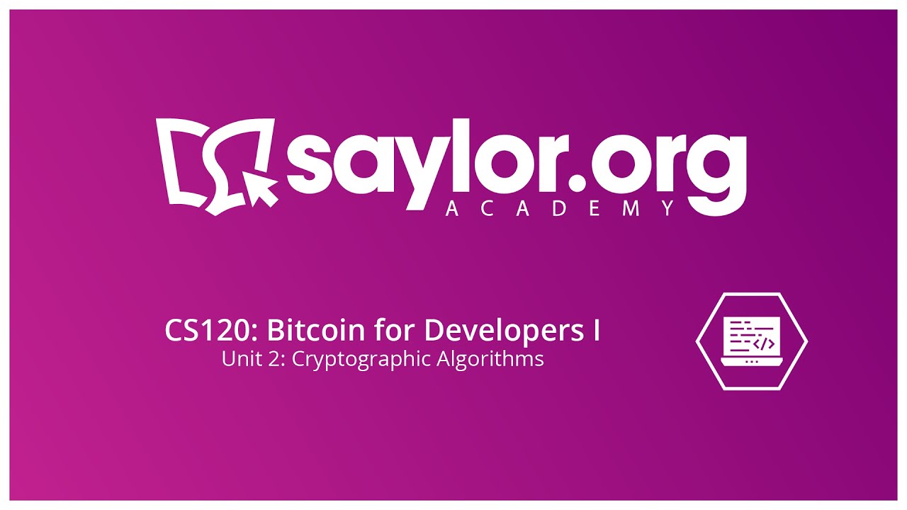 Master Cryptographic Algorithms with Bitcoin for Developers: Session 2 π