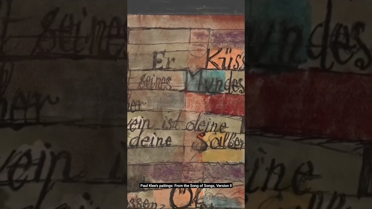 Paul Klee's From the Song of Songs, Version II