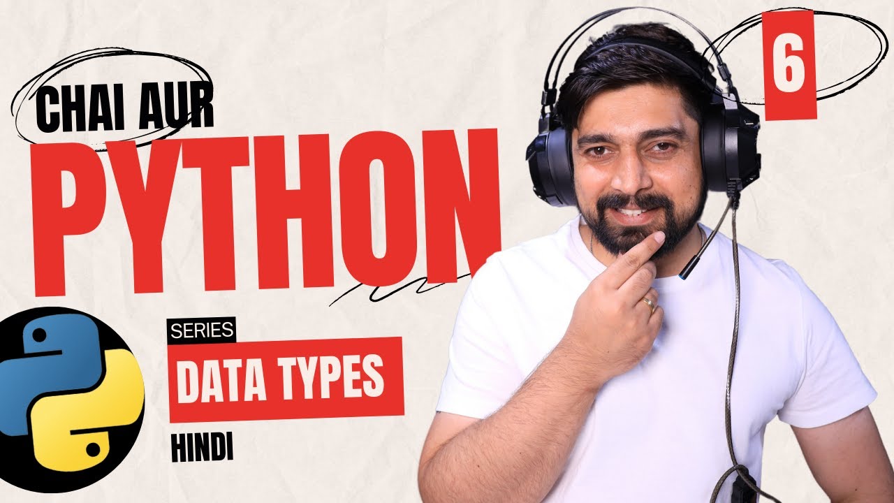 Master Python Data Types: The Complete Big Picture 📊 | #chaiaurpython