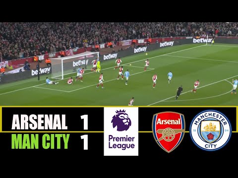 ARSENAL vs MANCHESTER CITY 1-1 | 2025 Premier League | Match Highlights