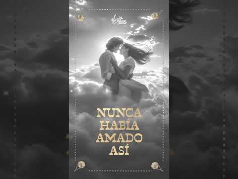 “Nunca Había Amado Así” - Nuevo sencillo y video ya disponible! #nuevamusica #songofthesummer