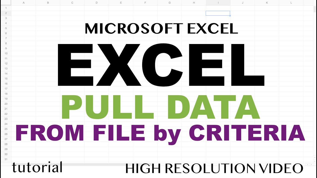 Excel: Pull Data from Another File by Criteria π