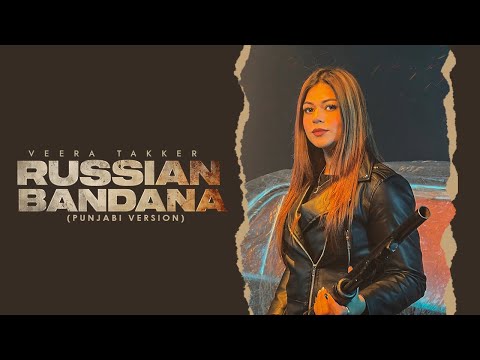 Russian Bandana (Punjabi Version) - Veera Takker, Dhanda Nyoliwala | Official Video | VYRL Haryanvi