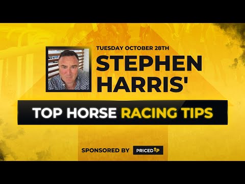 Stephen Harris’ top horse racing tips for Tuesday 28th October