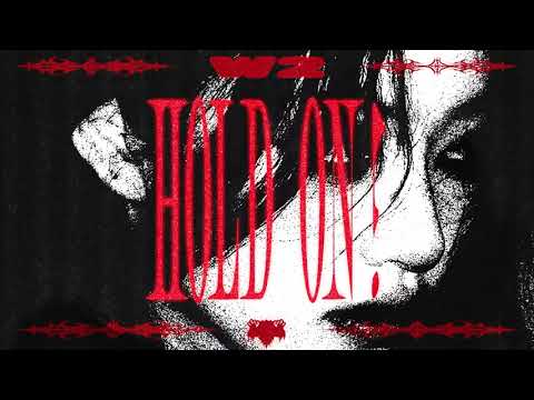 W2 Releases New Track 'HOLD ON!' 🎶