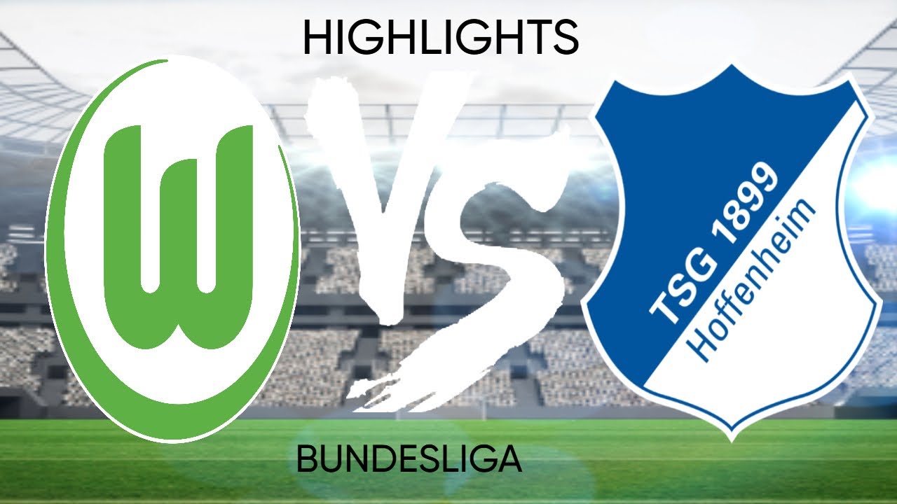 VFL Wolfsburg vs TSG Hoffenheim ⚽ | Exciting Bundesliga Highlights