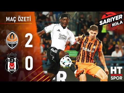 Shakhtar Donetsk 2 - 0 Beşiktaş | Maç Özeti