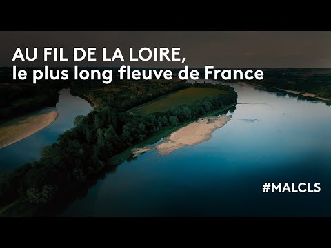Au fil de la Loire, le plus long fleuve de France