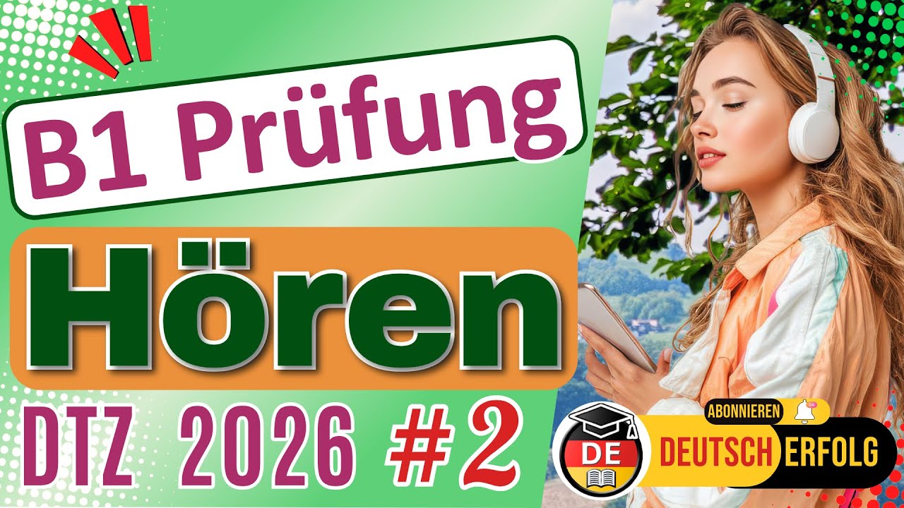 Hören B1| DTZ-Vorbereitung 2026 | Teil 1–4 mit Lösungen #2