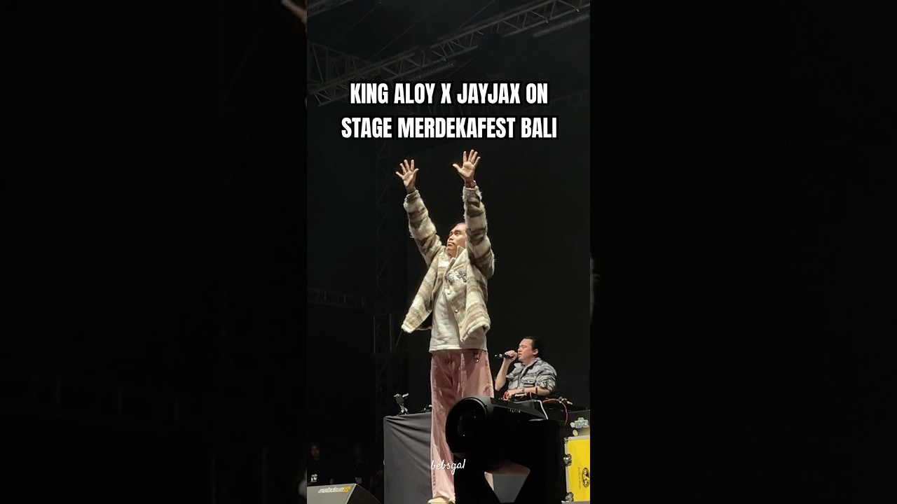 King Aloy x JayJax Performance at Merdeka Fest Bali