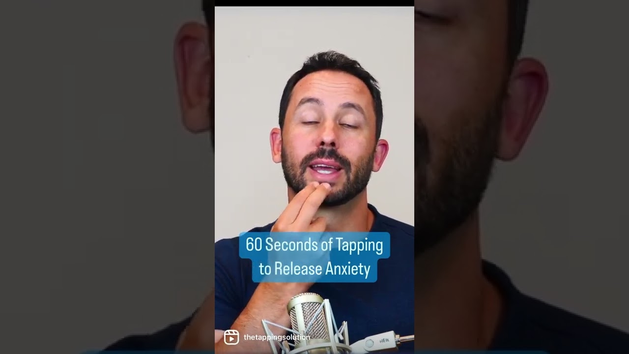 60 Seconds Tapping to Ease Anxiety ✨