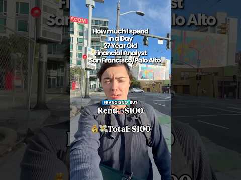 How much I Pay in a Day as a Financial Analyst 27 Years Old 📍San Francisco/Palo Alto #sanfransico