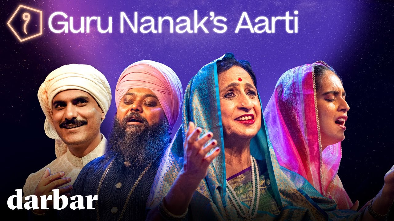 Guru Nanak’s Aarti by Anantvir Singh & More 🎶