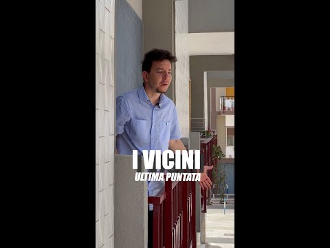 I VICINI - Ultimo Episodio