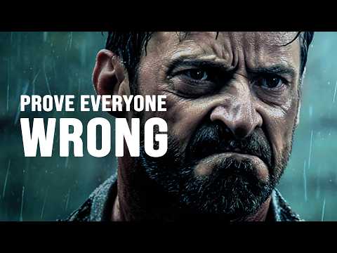 I WILL PROVE EVERYONE WRONG - Motivational Speech