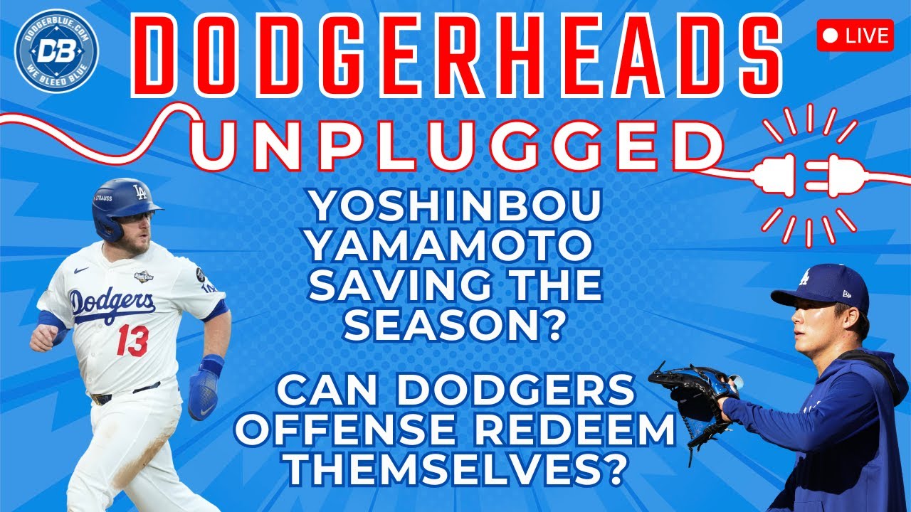 DodgerHeads Unplugged: Can Yoshinobu Yamamoto Save the Dodgers’ Season? ⚾️