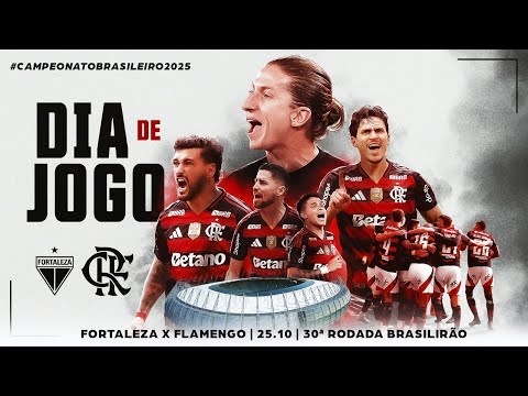 🔴 AO VIVO: FORTALEZA x FLAMENGO | PRÉ-JOGO + NARRAÇÃO | BRASILEIRÃO (25/10/25)