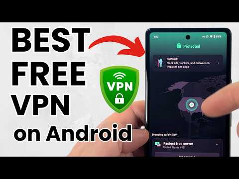 Best FREE VPN for Android - 2025