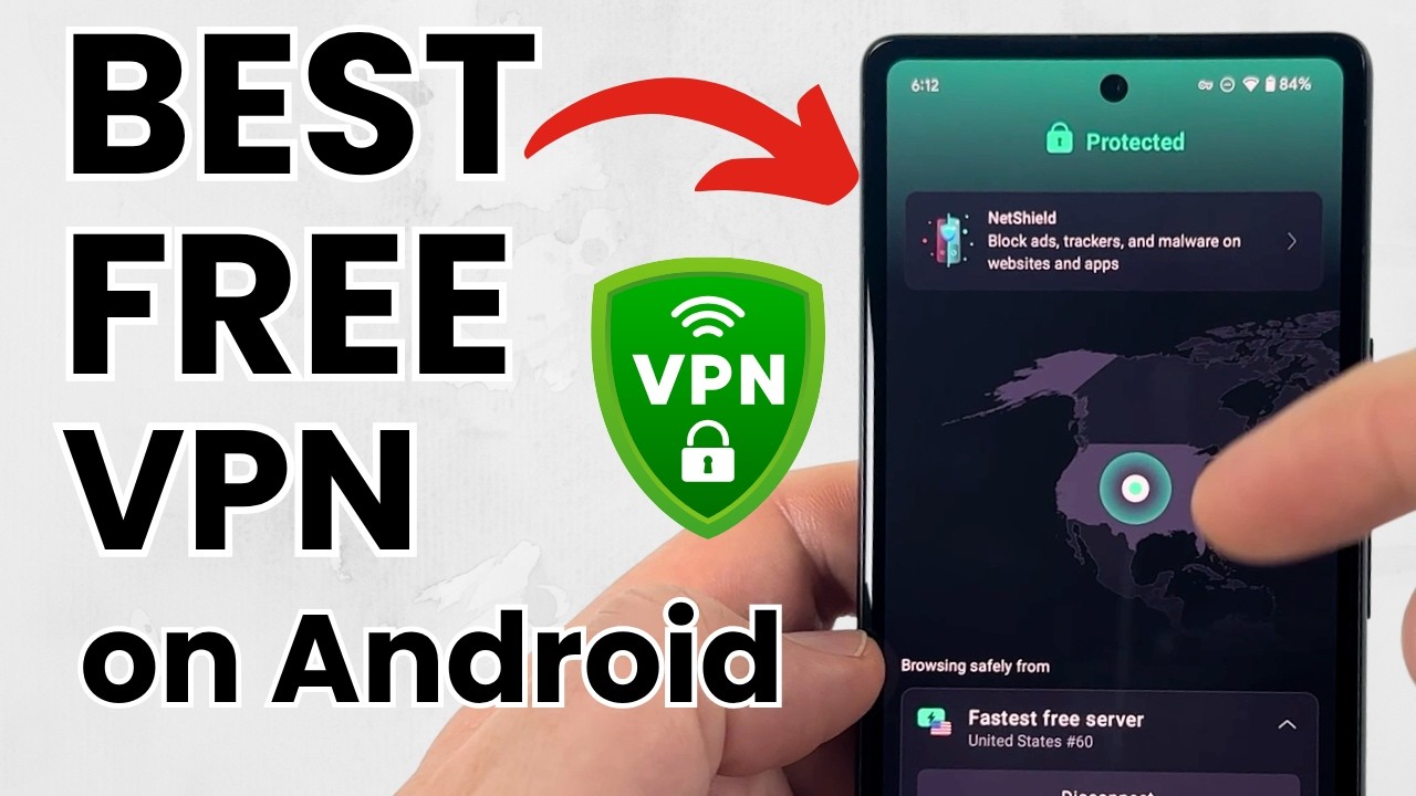 Top Free VPN for Android in 2025