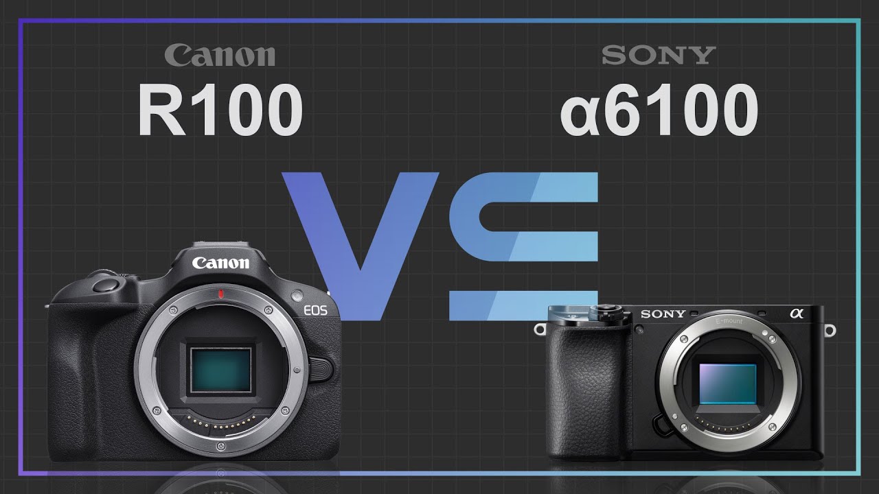 Canon EOS R100 vs Sony a6100: Quick Specs Comparison 📸