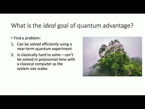 Part 1 On the theory of near-term quantum advantage | Bill Fefferman (The University of Chicago)