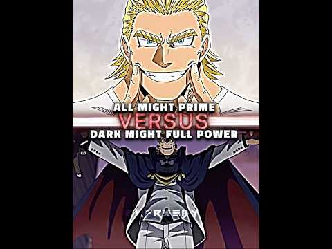 All Might vs Dark Might (My hero academia) |#shorts #anime #manga