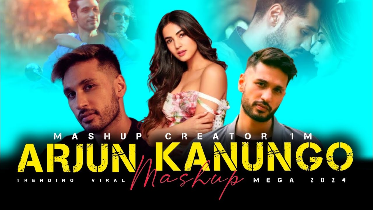 Best Arjun Kanungo Mashup 2024 🎶 | Top Hits & Fan Favorites
