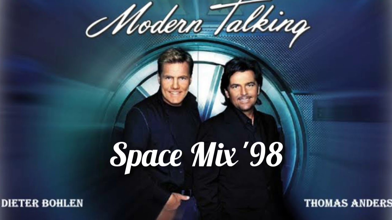 Modern Talking - Space Mix '98 🎶