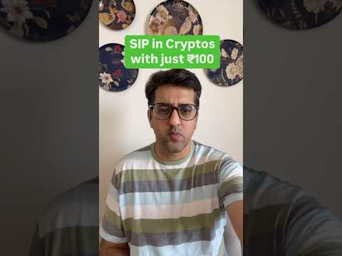 SIP IN CRYPTOS WITH JUST₹100?#bitcoin #sip #crypto #investmenttips #financetips #trading #investing