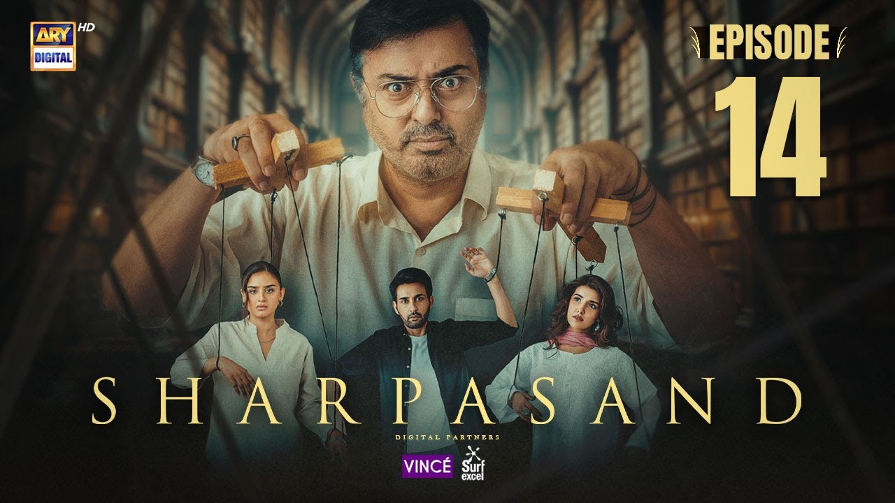 SharPasand Episode 14 | 20 Nov 2025 | ENG SUB | ARY Digital