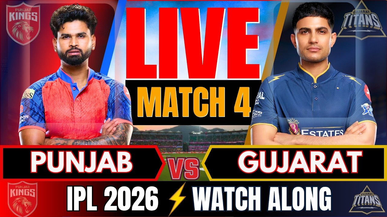 IPL 2026 Live: Punjab Kings vs Gujarat Titans 🏏