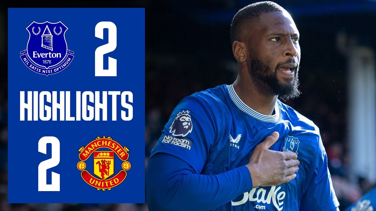 Everton 2-2 Man United: Premier League Highlights ⚽