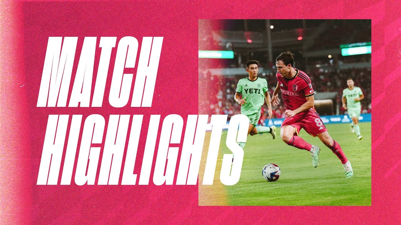St. Louis CITY SC Thrills Fans with 6-3 Victory Over Austin FC | August 20, 2023 ⚽