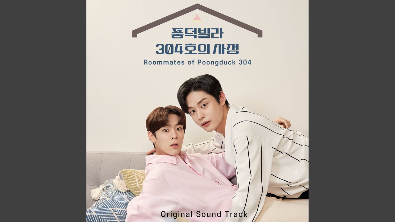 Just Like You by Soon - Poongduck 304 OST 🎶