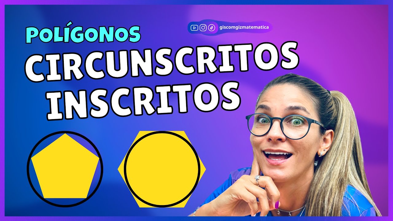 Polígonos Inscritos e Circunscritos: Entenda com Exemplos Práticos 📐