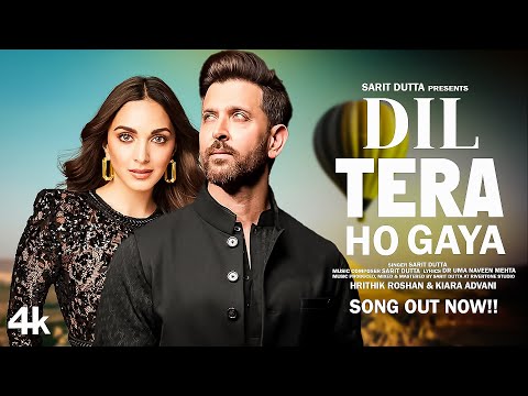 New Song 2025 | Dil Tera Ho Gaya | Hrithik Roshan | Kiara Advani | New Hindi Romantic Song