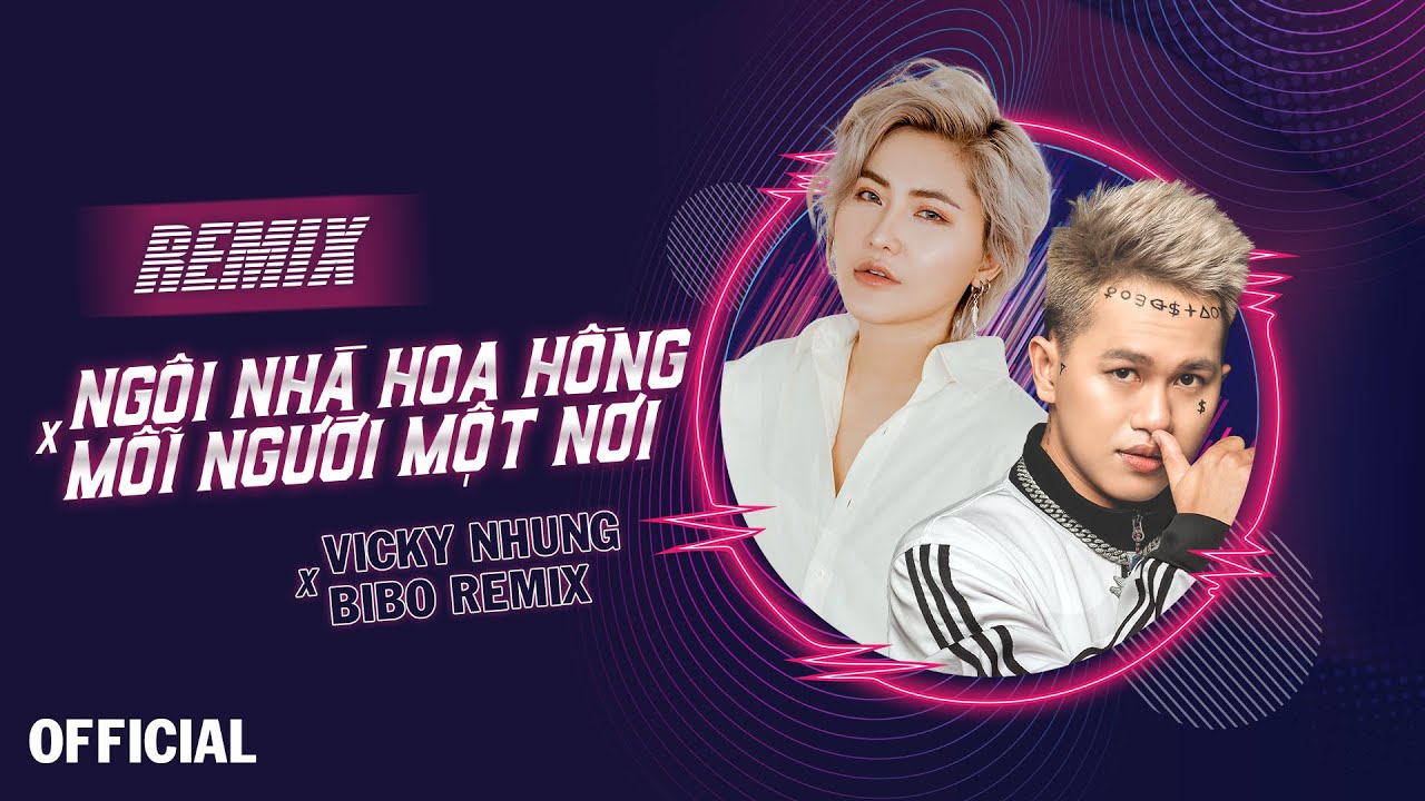 Remix Ngôi Nhà Hoa Hồng x Mỗi Người Một Nơi 🎶