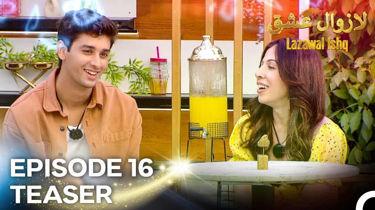 Lazawal Ishq - لازوال عشق Episode 16 Teaser