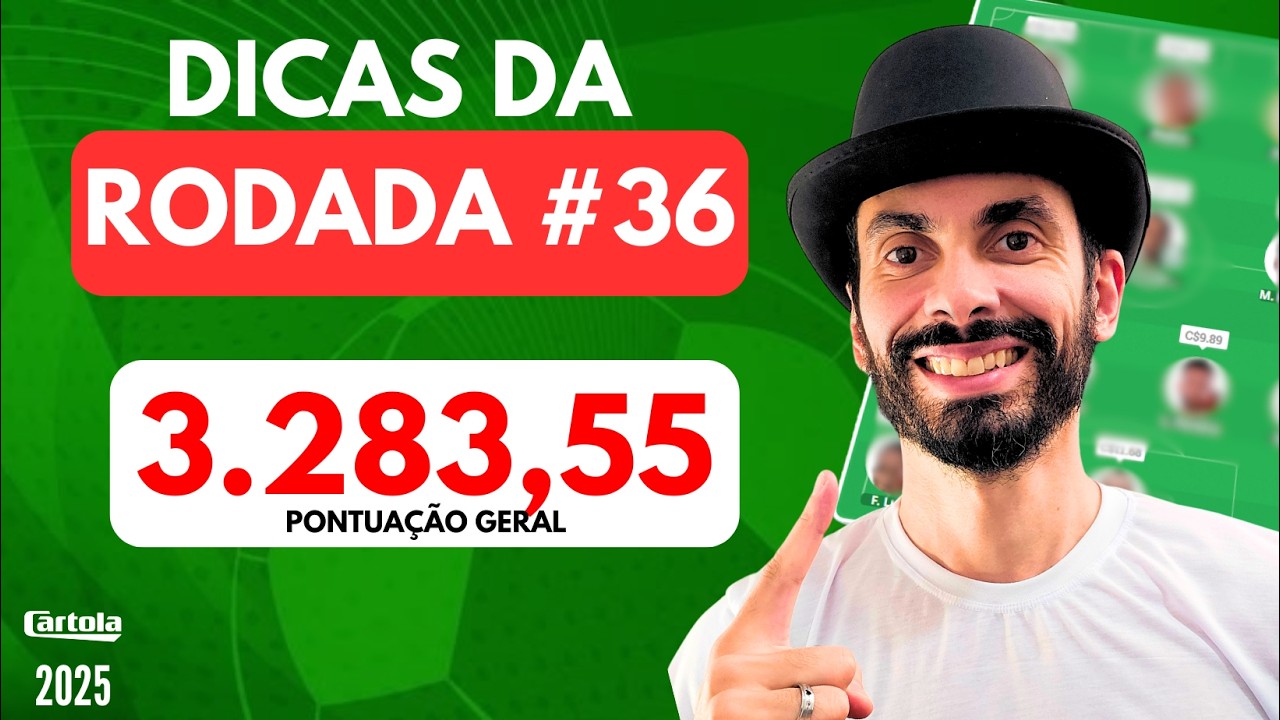 Rodada #36 - Cartola FC 2025 | 3.283 Pontos Geral