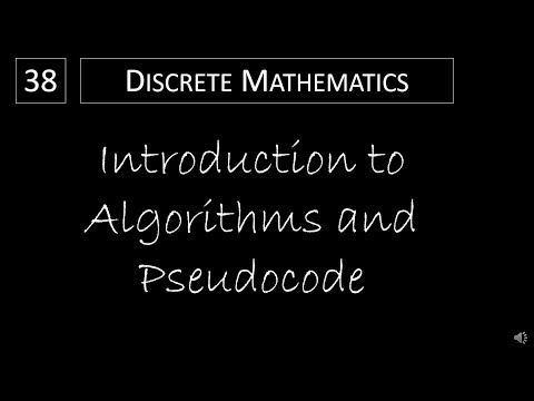 Discrete Math - 3.1.1 Introduction to Algorithms and Pseudo Code
