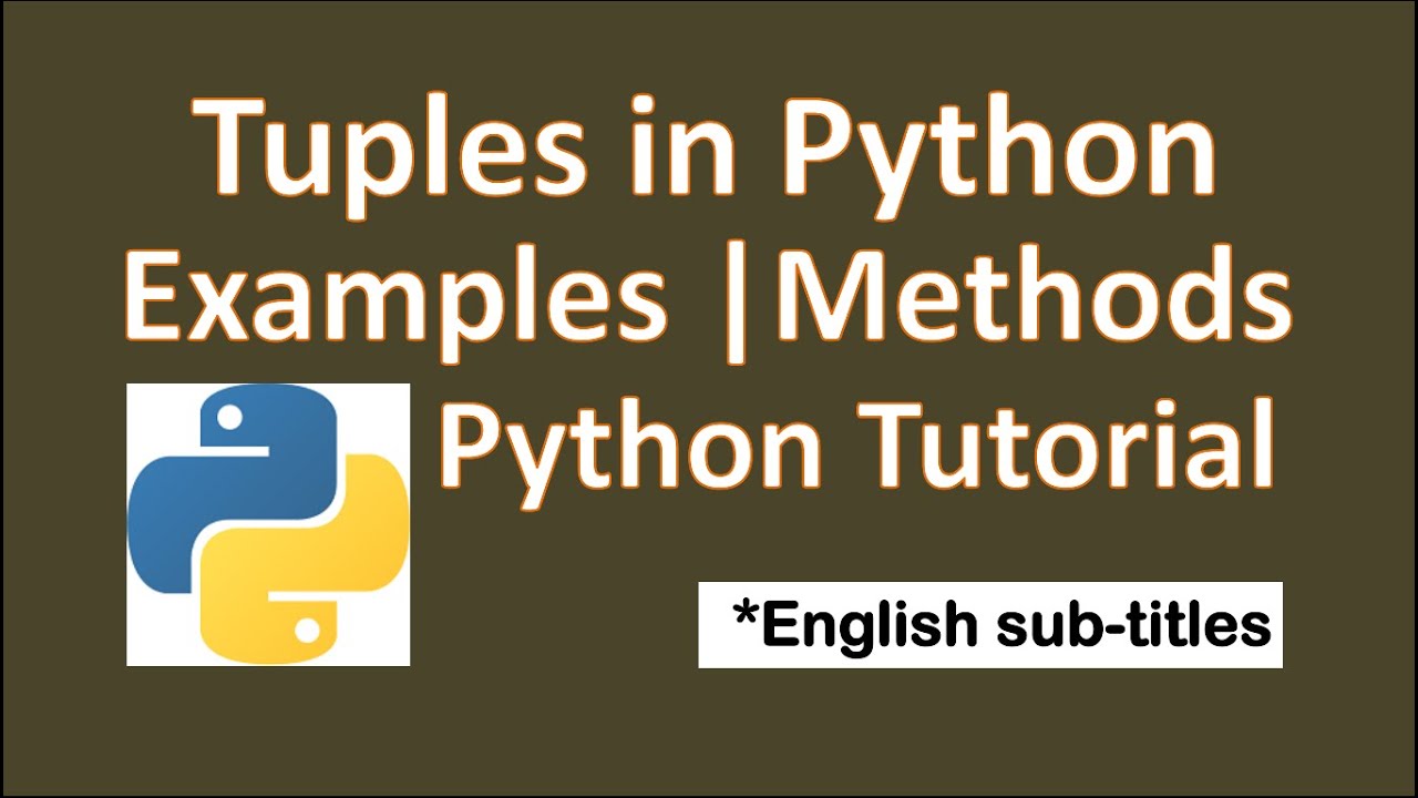 Python Tuples Tutorial: Operations and Functions