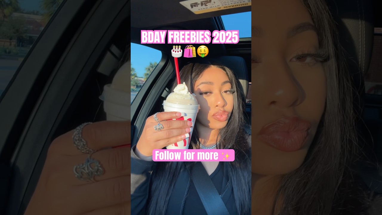 2025 Birthday Freebies: 16+ Items 🎁