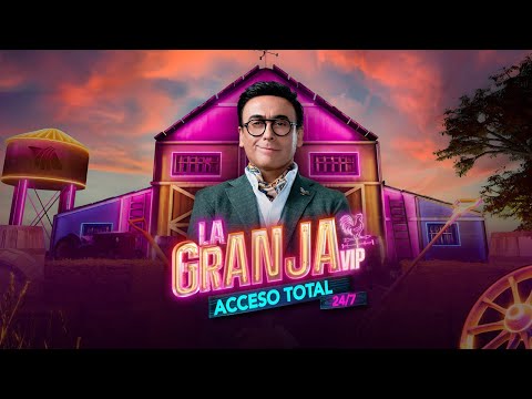 EN VIVO 🔴 | La Granja VIP Acceso 24/7
