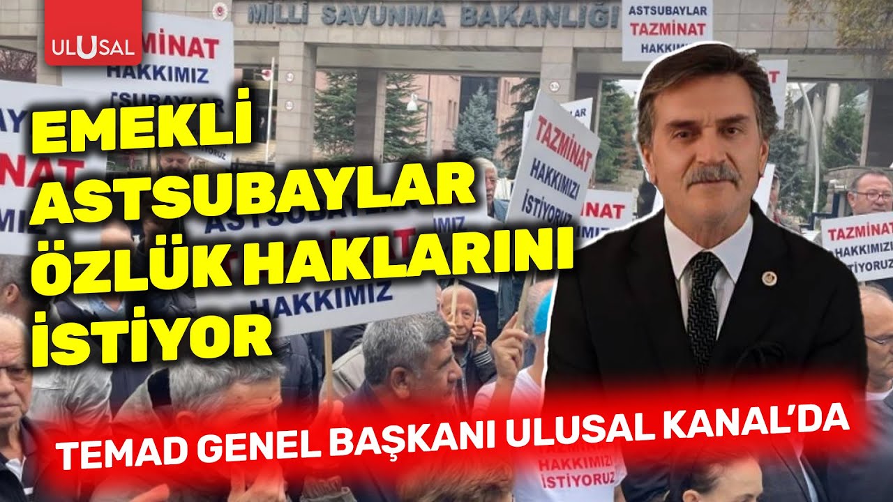 Emekli Astsubaylar Haklarını İstiyor! 🚨